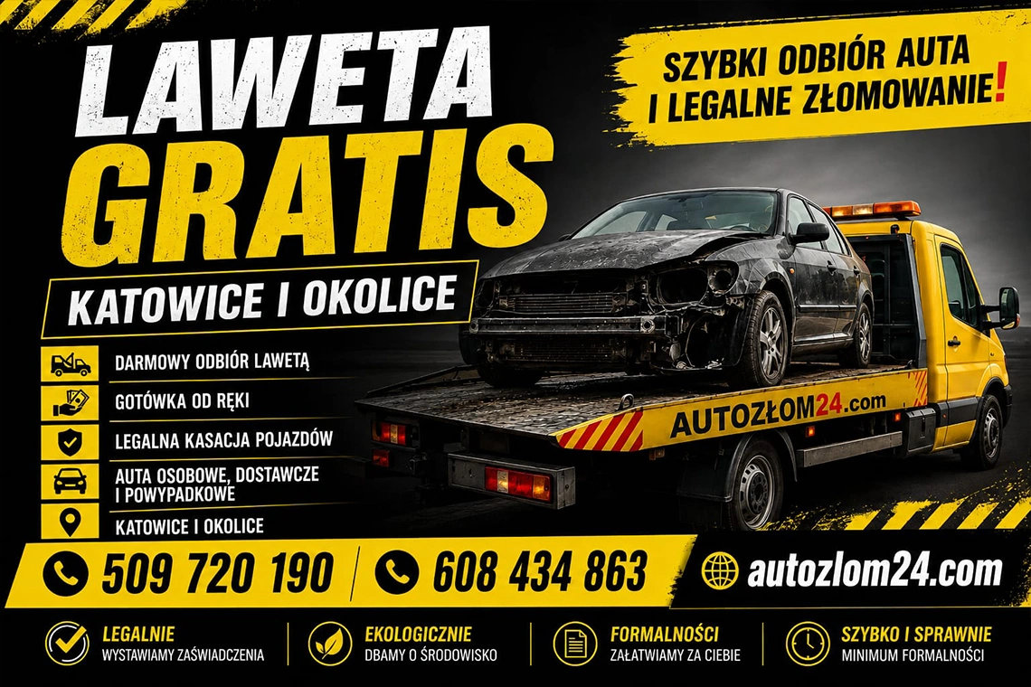 Transport lawetą gratis Katowice – odbiór samochodu do złomowania